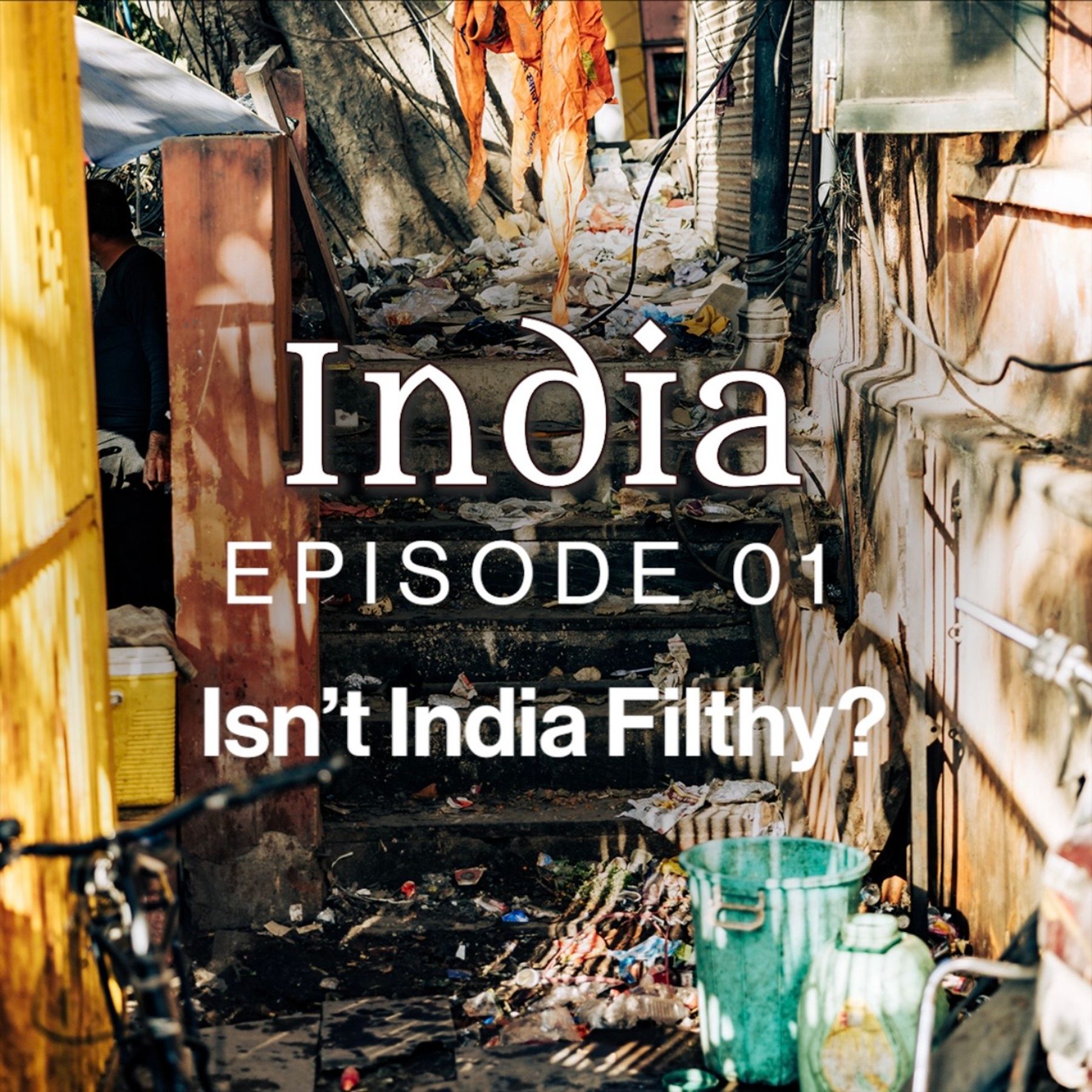 India Episode 01 Square